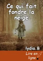 Ce qui fait fondre la neige