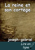 La reine et son cortège