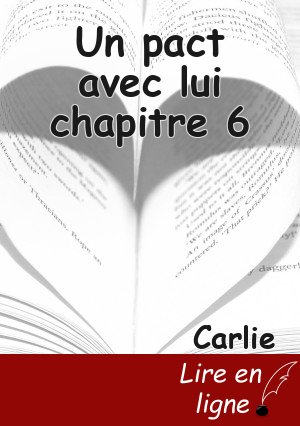Un pact avec lui chapitre 6