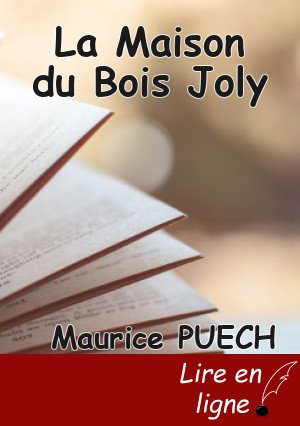 La Maison du Bois Joly