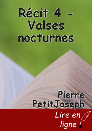 Récit 4 - Valses nocturnes