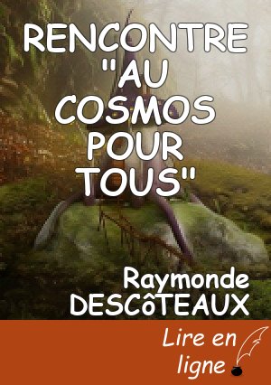 RENCONTRE "AU COSMOS POUR TOUS"