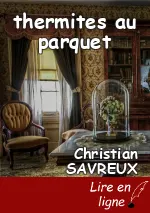 thermites au parquet