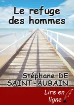 Le refuge des hommes