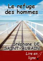 Le refuge des hommes