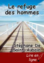Le refuge des hommes