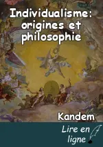 Individualisme: origines et philosophie