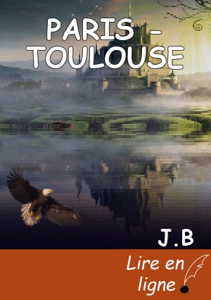 PARIS - TOULOUSE