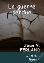 La guerre perdue