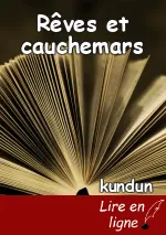 Rêves et cauchemars