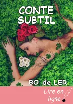 CONTE SUBTIL