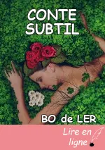 CONTE SUBTIL