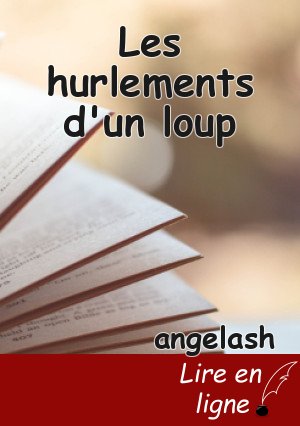 Les hurlements d'un loup