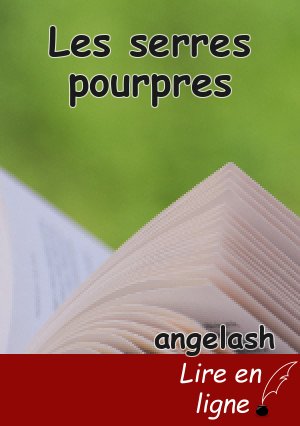 Les serres pourpres