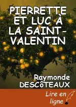 PIERRETTE ET LUC À LA SAINT-VALENTIN