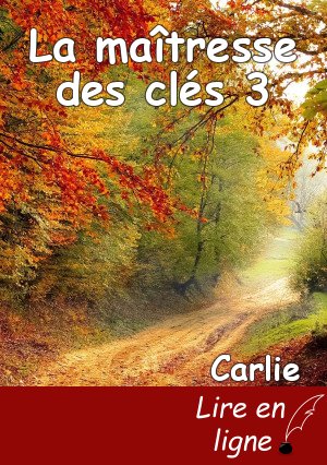 La maîtresse des clés 3