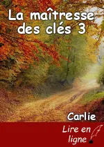 La maîtresse des clés 3