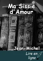 Ma Sissie d'Amour
