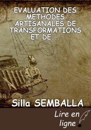 EVALUATION DES METHODES ARTISANALES DE TRANSFORMATIONS ET DE CONSERVATIONS DE FRUITS ET LEGUMES DANS LA PREFECTURE DE LA KEMO