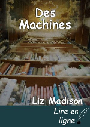 Des Machines