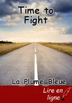 Time to Fight