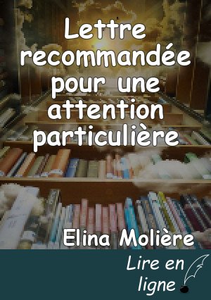 Lettre recommandée pour une attention particulière