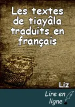 Les textes de tiayâla traduits en français