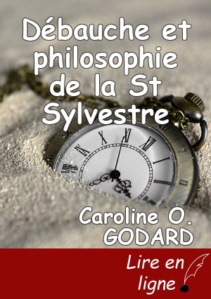Débauche et philosophie de la St Sylvestre