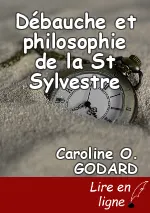 Débauche et philosophie de la St Sylvestre