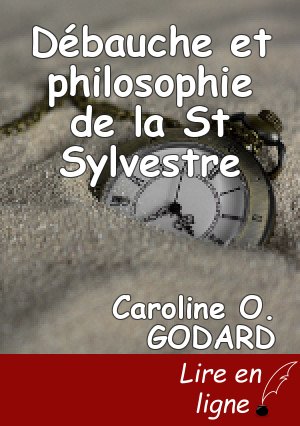 Débauche et philosophie de la St Sylvestre