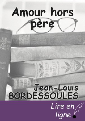 Amour hors père