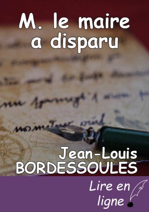 M. le maire a disparu