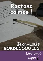 Restons calmes !