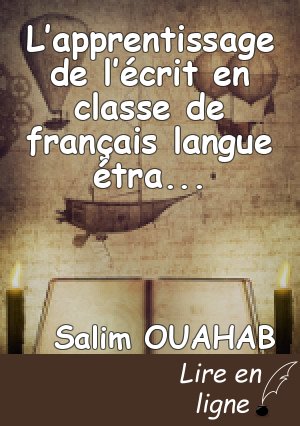 L’apprentissage de l’écrit en classe de français langue étrangère
