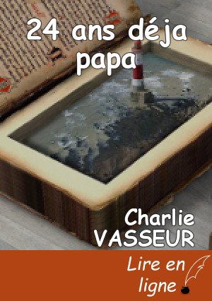 24 ans déja papa