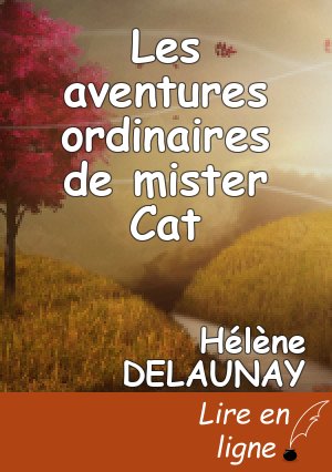 Les aventures ordinaires de mister Cat