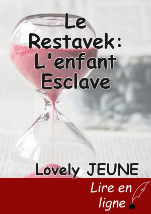Le Restavek: L'enfant Esclave