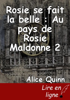 Rosie se fait la belle : Au pays de Rosie Maldonne 2