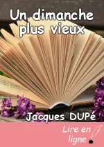 Un dimanche plus vieux