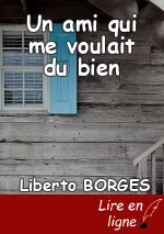 Un ami qui me voulait du bien