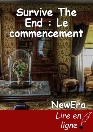 Survive The End : Le commencement