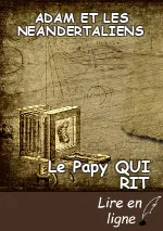 ADAM ET LES NEANDERTALIENS