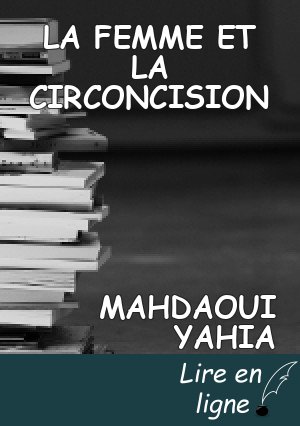 LA FEMME ET LA CIRCONCISION
