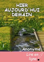 HIER AUJOURD'HUI DEMAIN