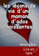 les leçons de vie d'une maman d'ados naissantes
