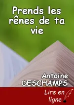 Prends les rênes de ta vie