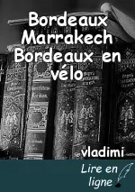 Bordeaux Marrakech Bordeaux en vélo