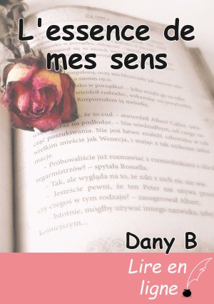 L'essence de mes sens
