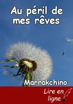 Au péril de mes rêves