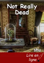 Not Really Dead